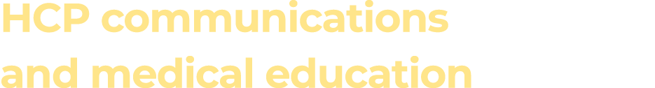 HCP communications and medical education