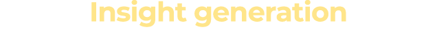 Insight generation